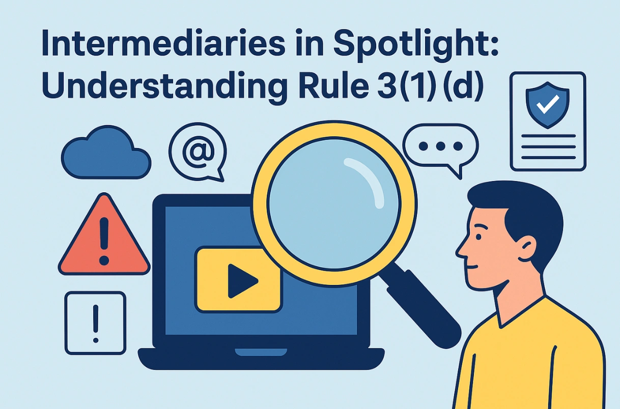 Intermediaries in Spotlight: Understanding Rule 3(1)(D)