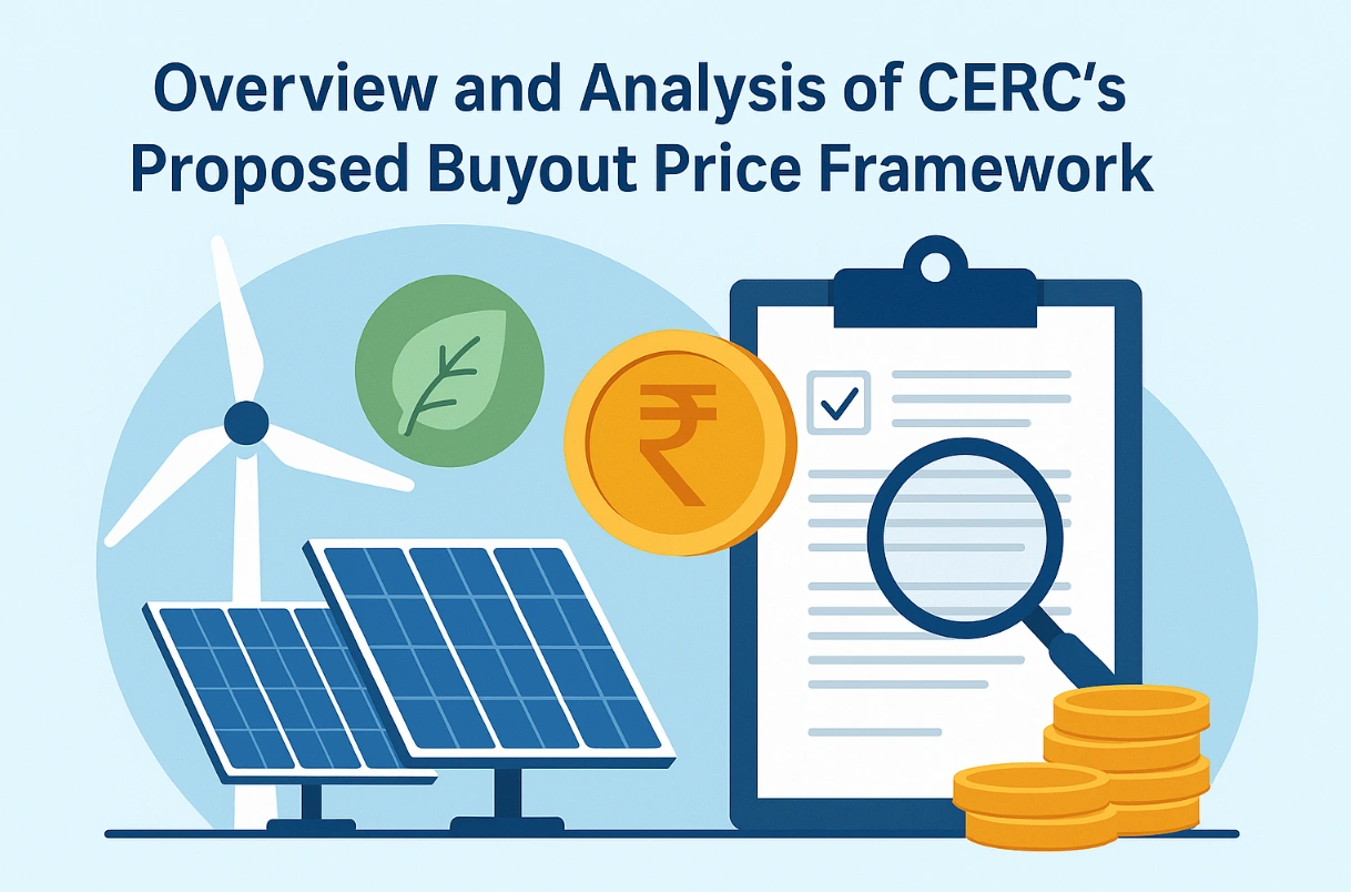 Overview and Analysis of CERC’s Proposed Framework on Buyout Price for RCO Compliance